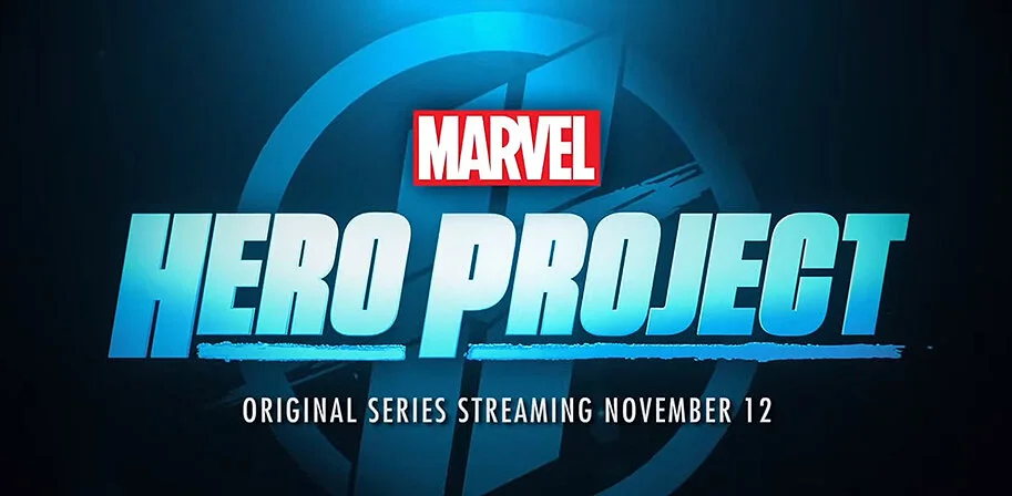 3 One Oh's Heroes & Legends airing in Marvel's "Hero Project" Trailer