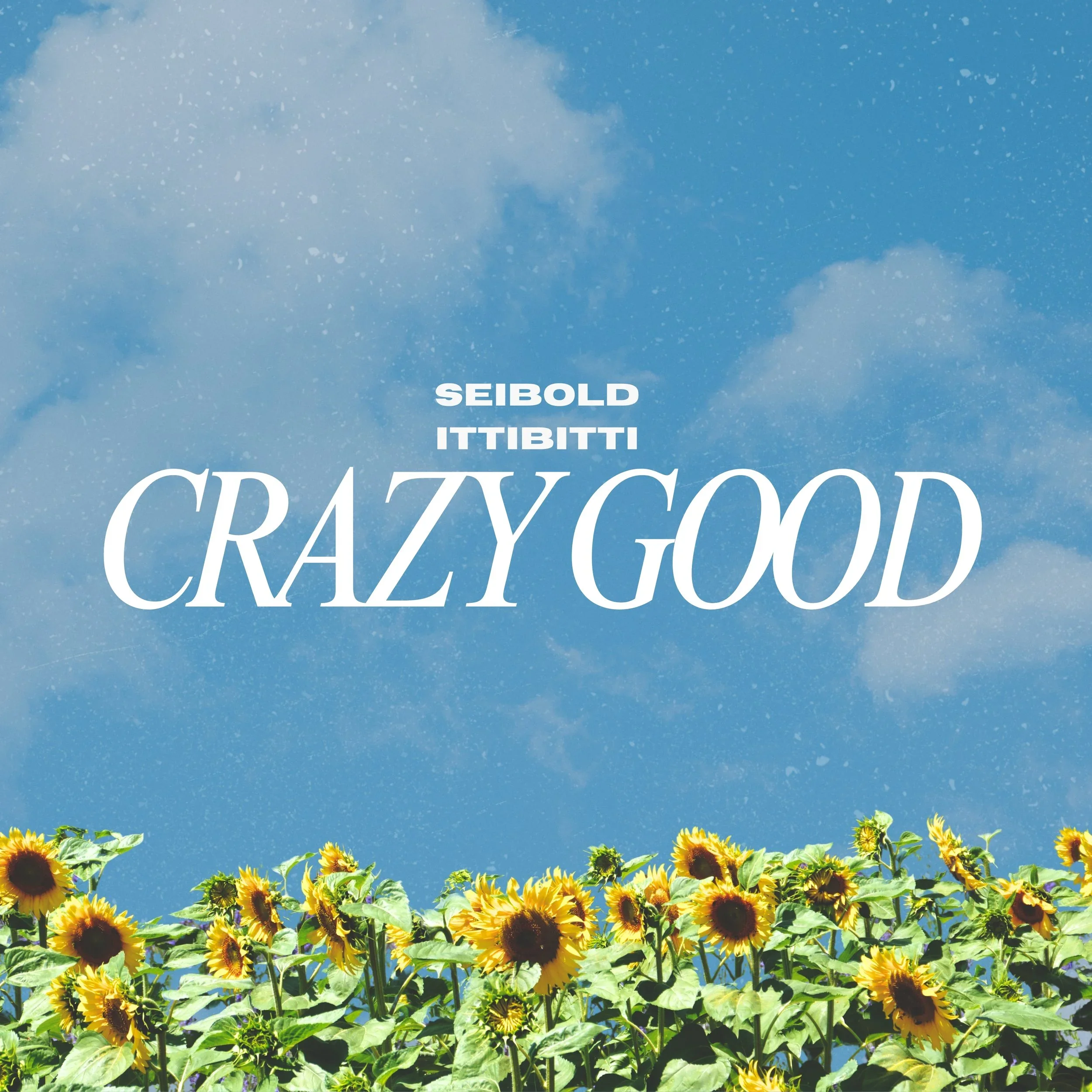 Seibold x ittibitti Drop Electrifying New Single "Crazy Good"